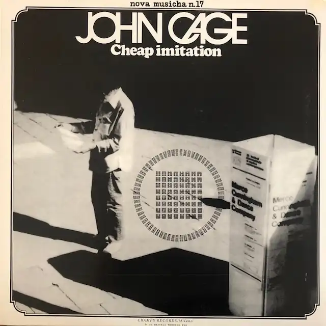 JOHN CAGE / CHEAP IMITATION