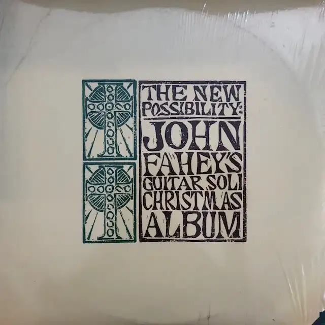 JOHN FAHEY / NEW POSSIBILITY