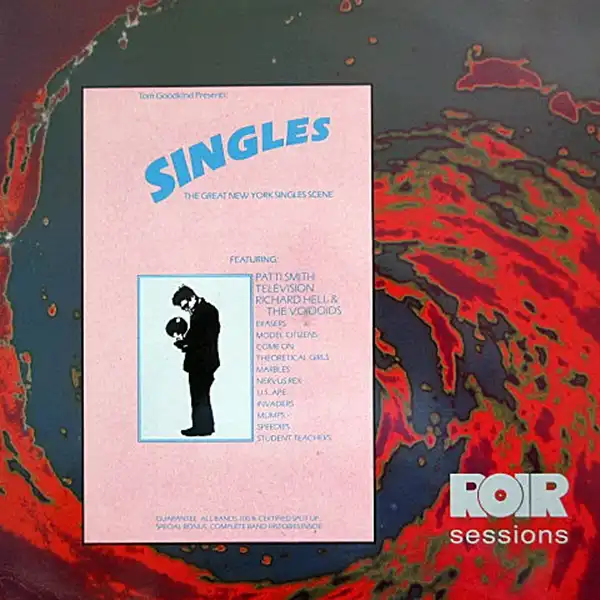 VARIOUS (PATTI SMITH、TELEVISION、RICHARD HELL、SPEEDIES) / SINGLES (THE GREAT NEW YORK SINGLES SCENE)