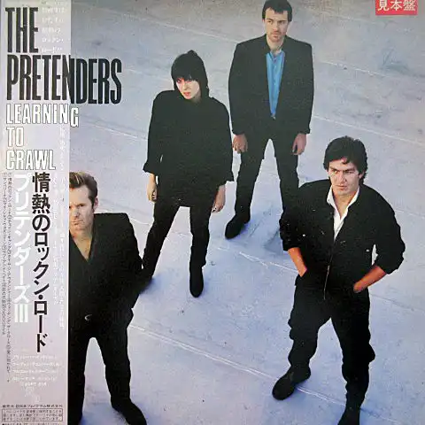 PRETENDERS / LEARNING TO CRAWL