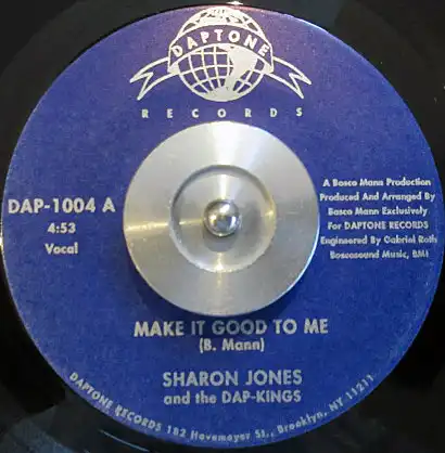 SHARON JONES AND THE DAP-KINGS ／ DAP-KINGS FEATURING BOSCO MANN / MAKE IT GOOD TO ME ／ CASELLA WALK