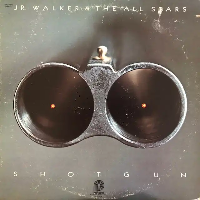 JR. WALKER AND THE ALL STARS / SHOTGUN
