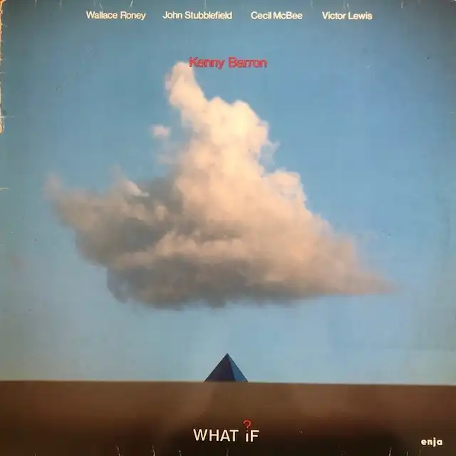 KENNY BARRON / WHAT IF?