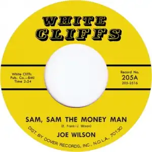 JOE WILSON / SAM, SAM THE MONEY MAN Υʥ쥳ɥ㥱å ()