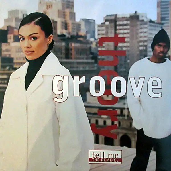 GROOVE THEORY / TELL ME (REMIXES)