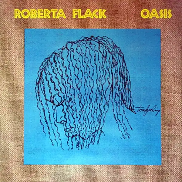 ROBERTA FLACK / OASIS