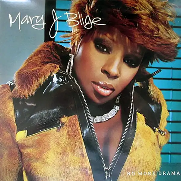 MARY J. BLIGE / NO MORE DRAMA