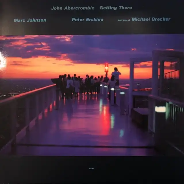 JOHN ABERCROMBIE / GETTING THERE