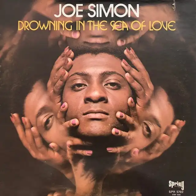 JOE SIMON / DROWNING IN THE SEA OF LOVE