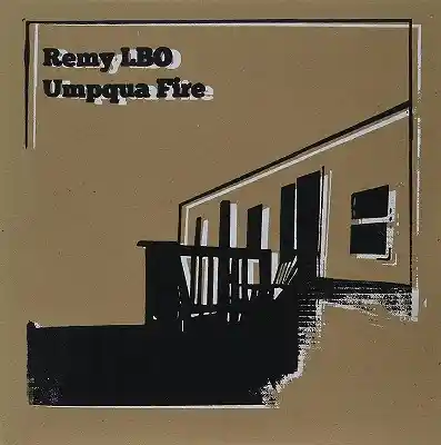 REMY LBO / UMPQUA FIRE