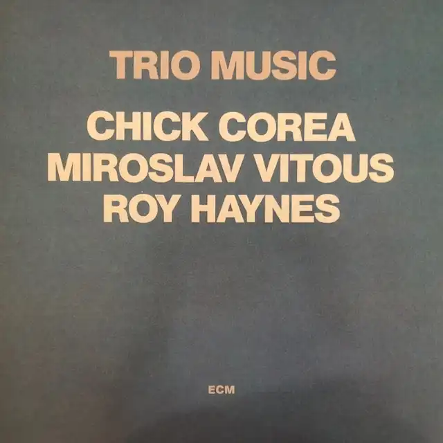 CHICK COREA / TRIO MUSIC