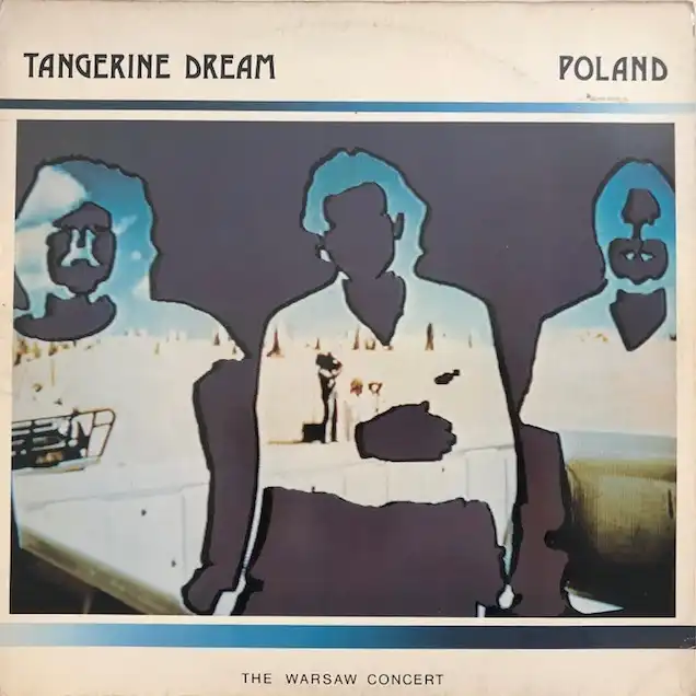 TANGERINE DREAM / POLAND (THE WARSAW CONCERT)Υʥ쥳ɥ㥱å ()