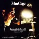 JOHN CAGE / EMPTY WORDS PARTE III
