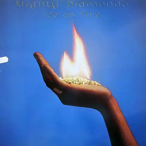 MIGHTY DIAMONDS / ICE ON FIRE