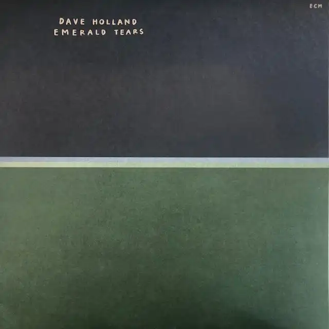 DAVE HOLLAND / EMERALD TEARSΥʥ쥳ɥ㥱å ()