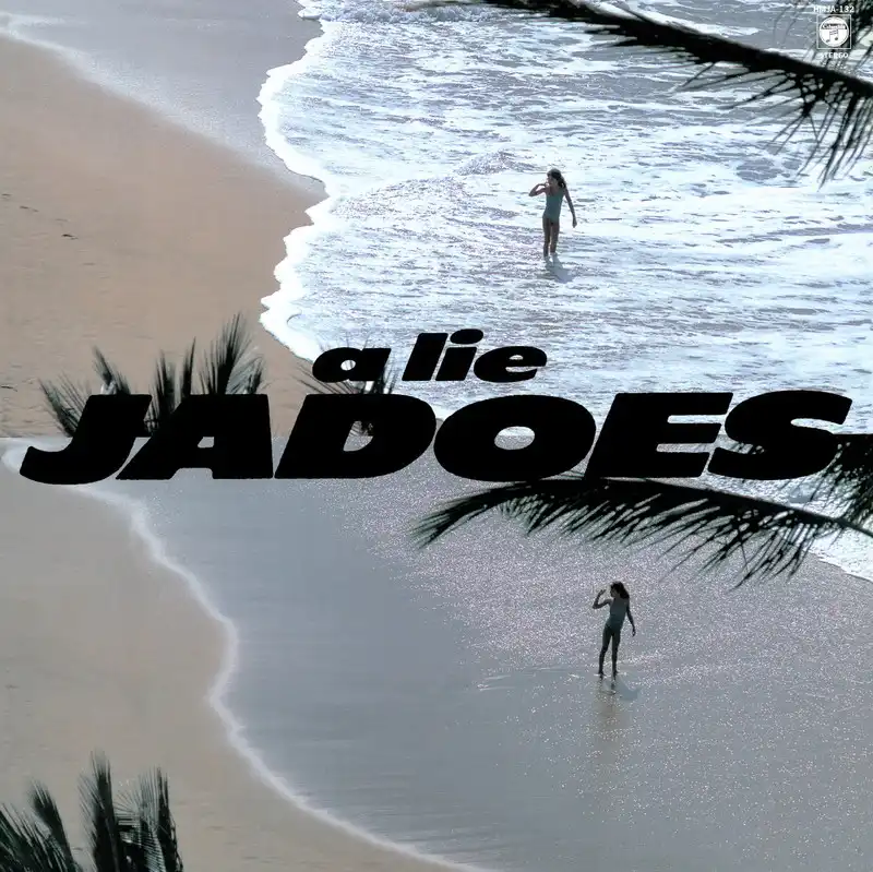 JADOES / A LIE