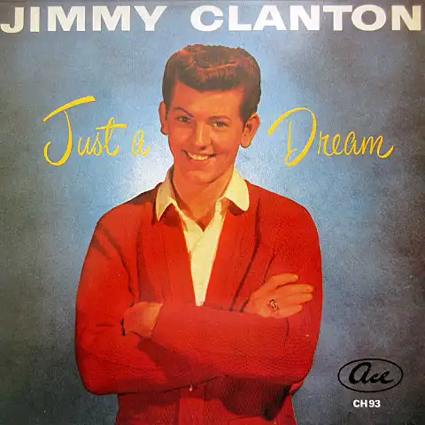 JIMMY CLANTON / JUST A DREAM