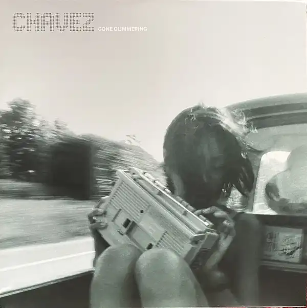 CHAVEZ / GONE GLIMMERING (25TH ANNIVERSARY EDITION)