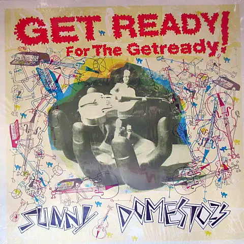 SUNNY DOMESTOZS / GET READY FOR THE GETREADY