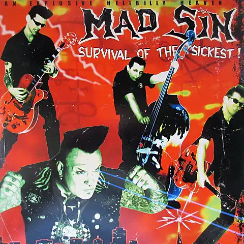 MAD SIN / SURVIVAL OF THE SICKEST!