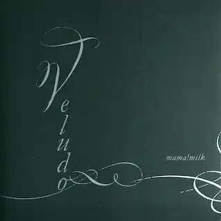 MAMA!MILK / VELUDO ／ YOUR VOICE