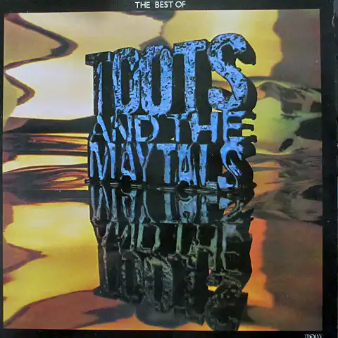 TOOTS & THE MAYTALS / BEST OF TOOTS AND THE MAYTALS