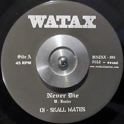 OI-SKALL MATES / NEVER DIEΥʥ쥳ɥ㥱å ()