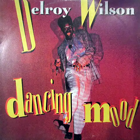 DELROY WILSON / DANCING MOOD