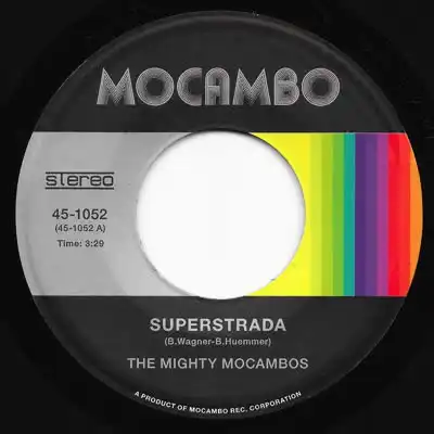 MIGHTY MOCAMBOS / SUPERSTRADA  CONCRETE STARDUST