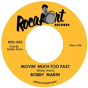 BOBBY MARIN / MOVIN' MUCH TOO FAST