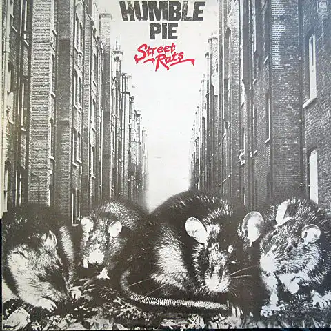 HUMBLE PIE / STREET RATS