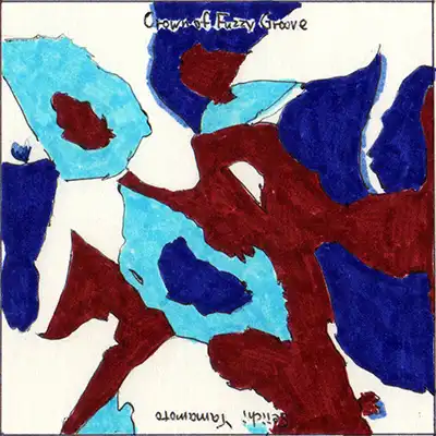 山本精一 / CROWN OF FUZZY GROOVE