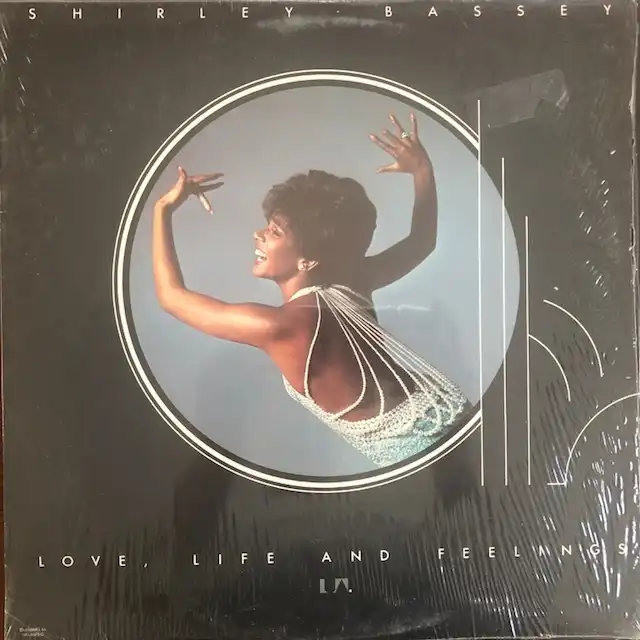 SHIRLEY BASSEY / LOVE, LIFE AND FEELINGS 