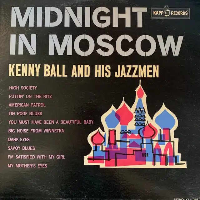 KENNY BALL AND HIS JAZZMEN / MIDNIGHT IN MOSCOWΥʥ쥳ɥ㥱å ()