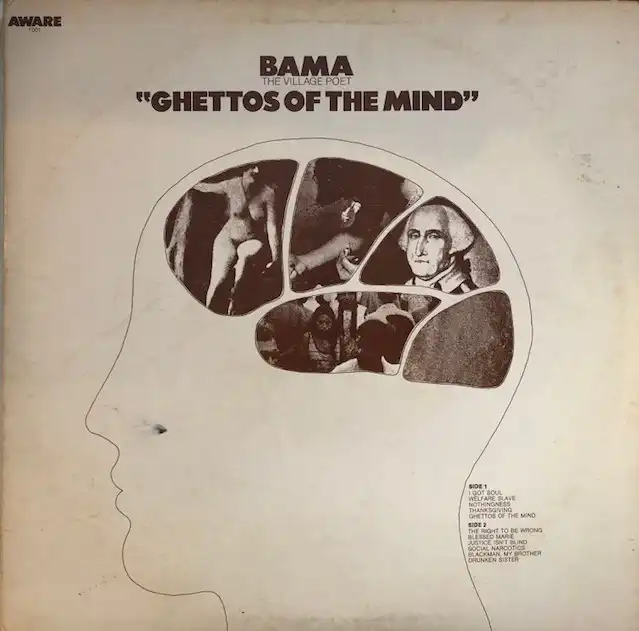 BAMA / GHETTOS OF THE MIND 