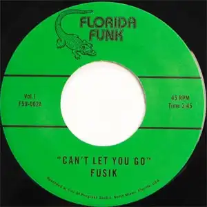 FUSIK / CAN'T LET YOU GO 