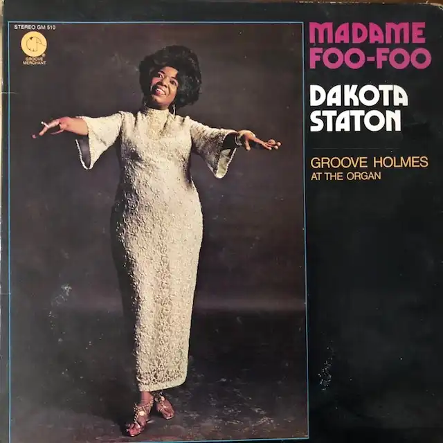 DAKOTA STATON / MADAME FOO-FOO