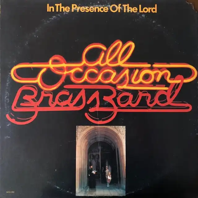 ALL OCCASION BRASS BAND / IN THE PRESENCE OF THE LORD
