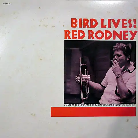 RED RODNEY / BIRD LIVES!Υʥ쥳ɥ㥱å ()