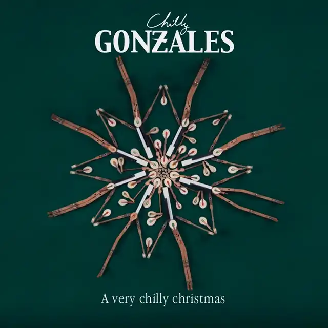 CHILLY GONZALES / A VERY CHILLY CHRISTMAS