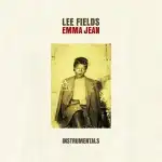 LEE FIELDS / EMMA JEAN INSTRUMENTALS 