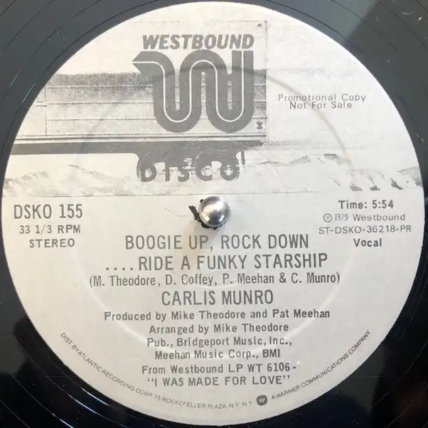 CARLIS MUNRO / BOOGIE UP, ROCK DOWN...RIDE A FUNKY STARSHIP