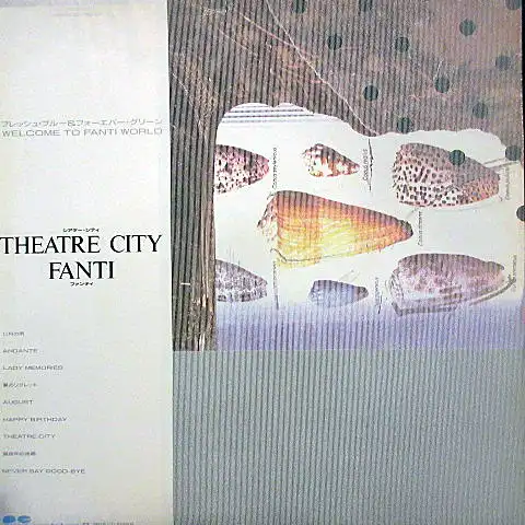 FANTI / THEATRE CITY