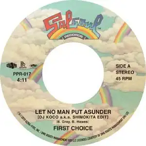 FIRST CHOICE / LET NO MAN PUT ASUNDERΥʥ쥳ɥ㥱å ()