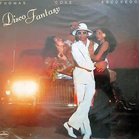 COKE ESCOVEDO / DISCO FANTASY