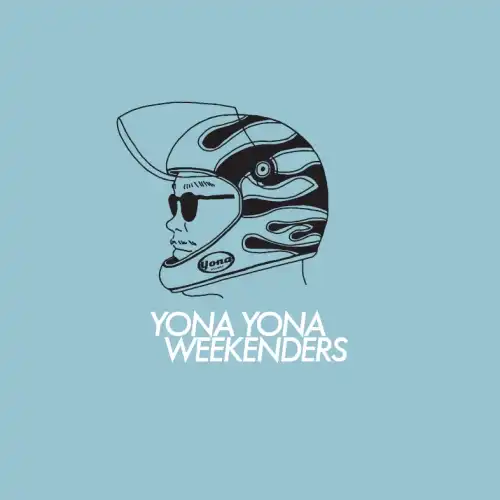 YONA YONA WEEKENDERS / DRIVE