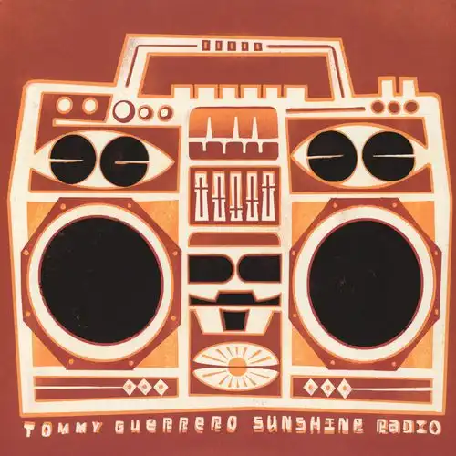 TOMMY GUERRERO / SUNSHINE RADIO 