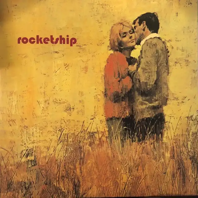 ROCKETSHIP / A CERTAIN SMILE, A CERTAIN SADNESS