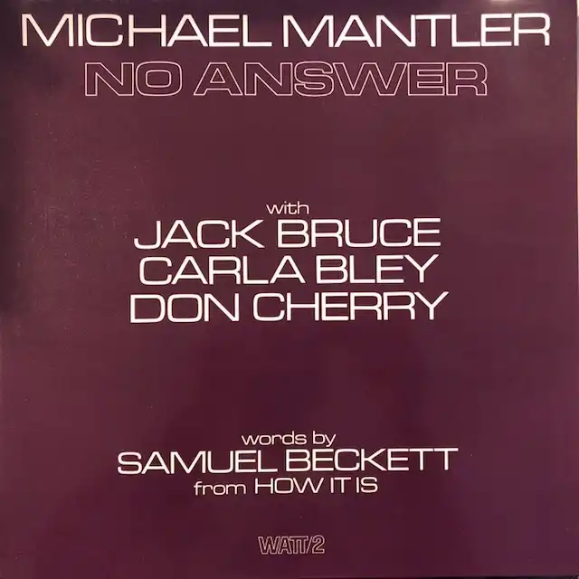 MICHAEL MANTLER / NO ANSWER