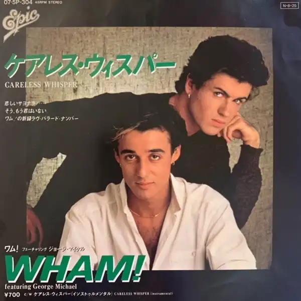 WHAM! / CARELESS WHISPER